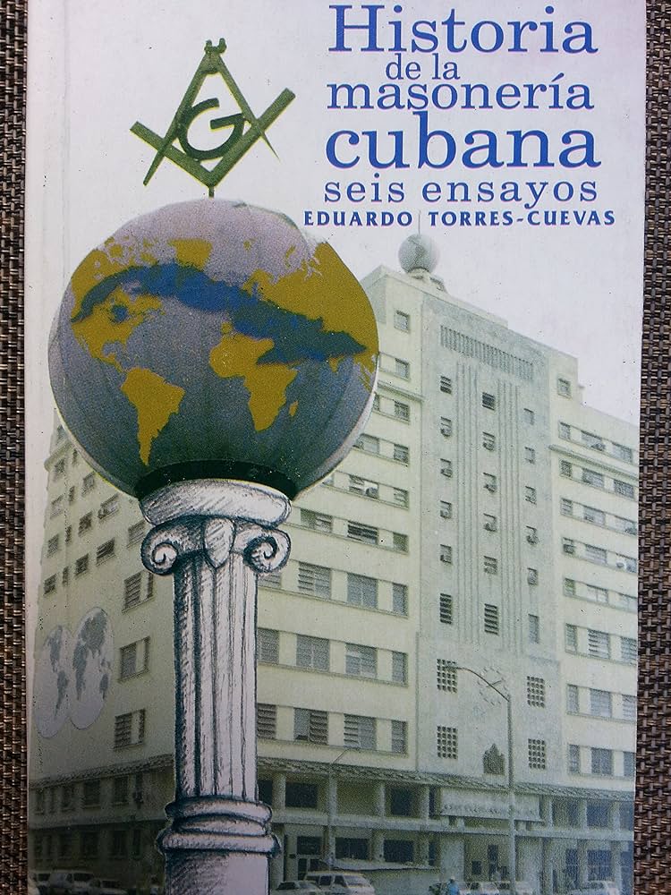 Historia de la Masonería en Cuba
