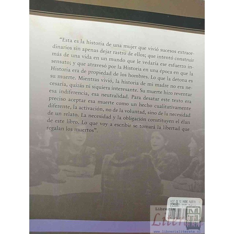 La Trágica Historia de mi Madre Ascanio Cavallo