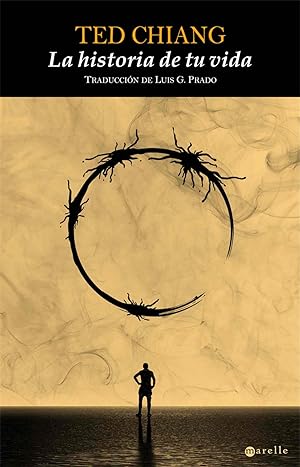 Historia de Tu Vida - Ted Chiang - MercadoLibre