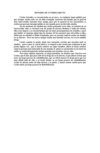 Historias de Drogas Cortas