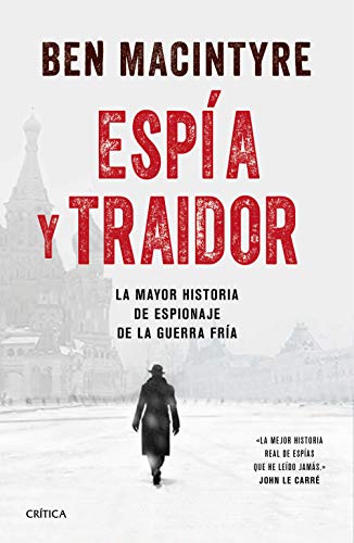 ¿Cuál es el mejor espía de la historia?