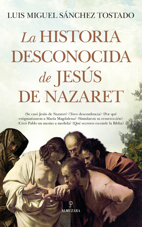 ¿Cuál es la verdadera historia de Jesús de Nazaret?