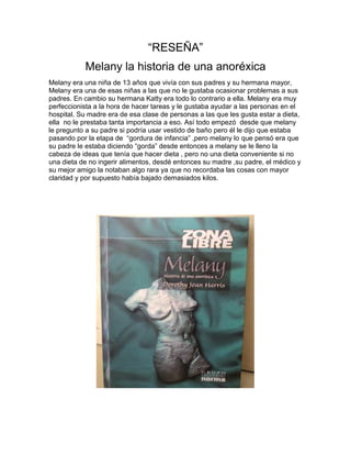 Melany: Historia de una Anoréxica - Resumen Capítulos